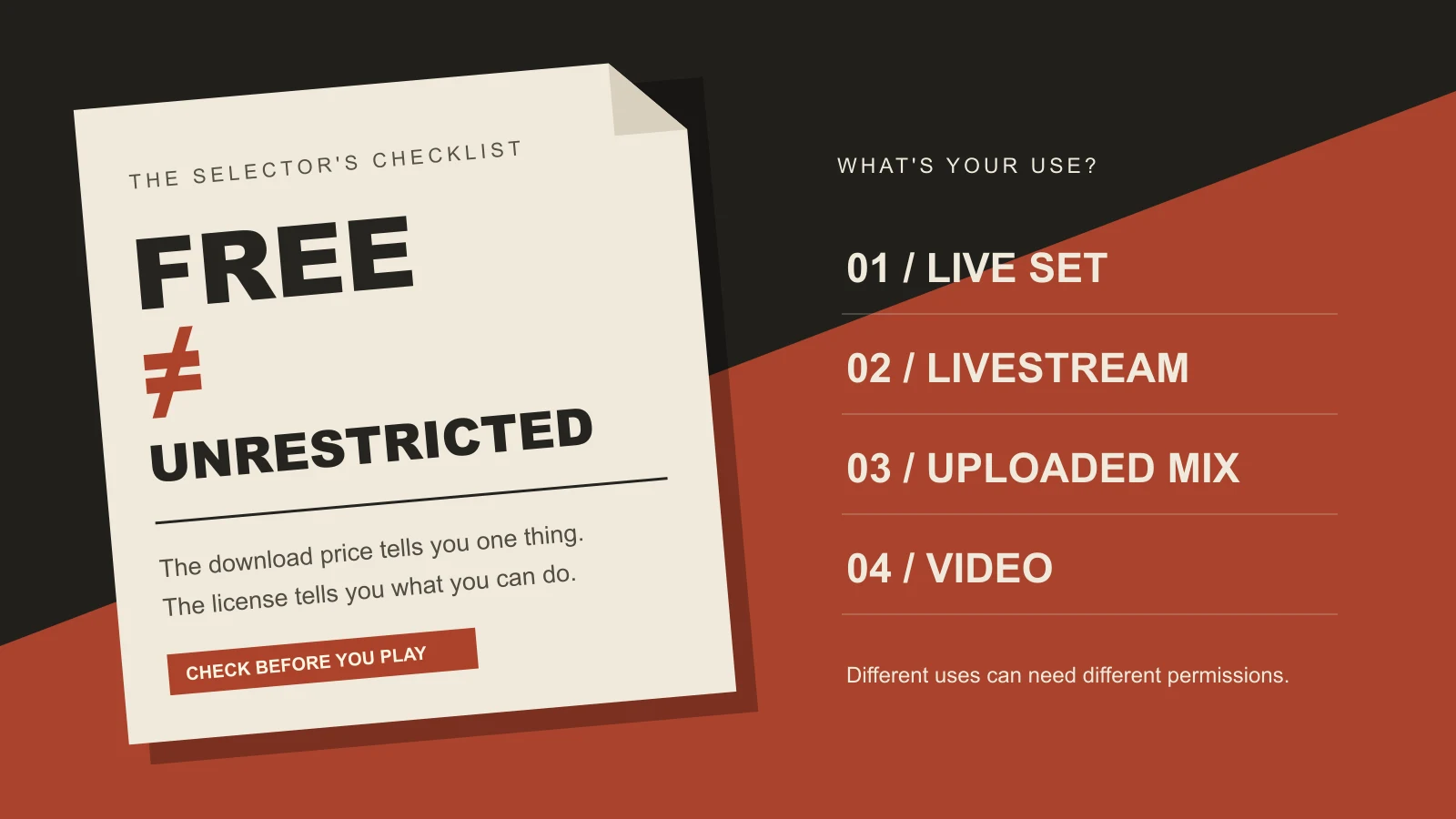 Free does not mean unrestricted: check permission for live sets, livestreams, uploaded mixes and videos
